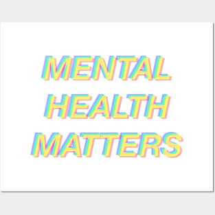 Mental health matters Posters and Art